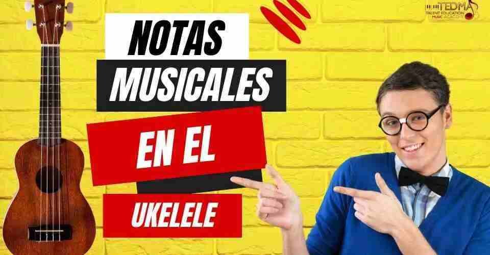 notas musicales en el ukelele